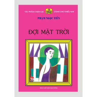 Tủ Sách Được Giải - Đợi Mặt Trời