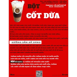 BỘT CỐT DỪA PHỐ CỔ DÙNG TRONG PHA CHẾ COFFE CACAO… 250g