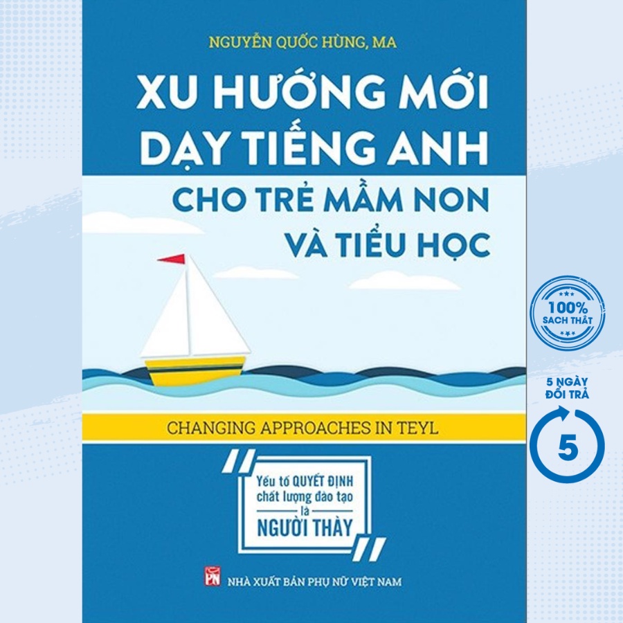 Sách - Xu Hướng Mới Dạy Tiếng Anh Cho Trẻ Mầm Non Và Tiểu Học - PNU