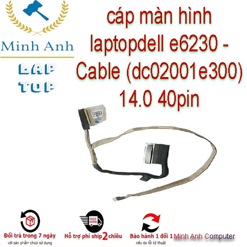 cáp màn hình laptop dell latitude e6230 14.0 (40pin)