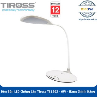 Đèn bàn led chống cận tiross ts1802 – 6w – hàng chính hãng