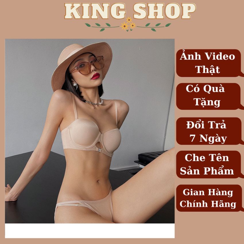 Áo ngực cúp ngang không dây, áo lót su có gọng gợi cảm nâng đẩy cực siêu đẹp Kingshop A360