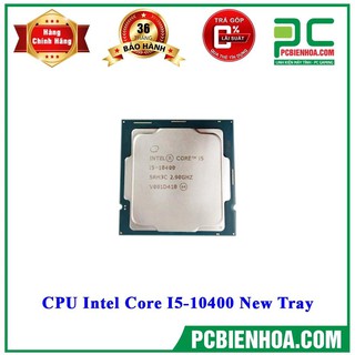 Mua CPU INTEL CORE I5 10400 NEW TRAY chưa kèm Fan