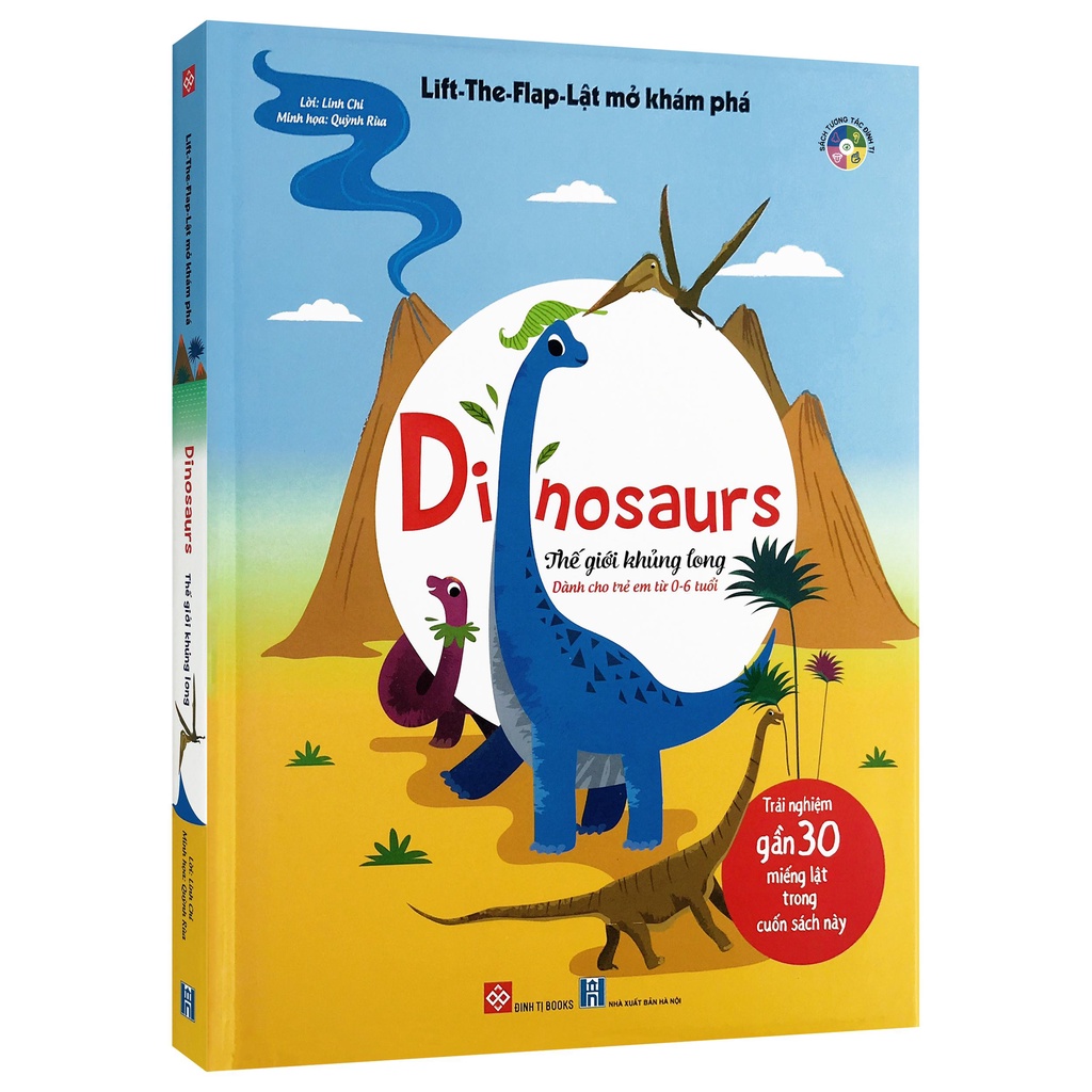 Sách - Lift The Flap - Lật Mở Khám Phá - Thế Giới Khủng Long (Dành Cho Trẻ Em từ 0 - 6 Tuổi)