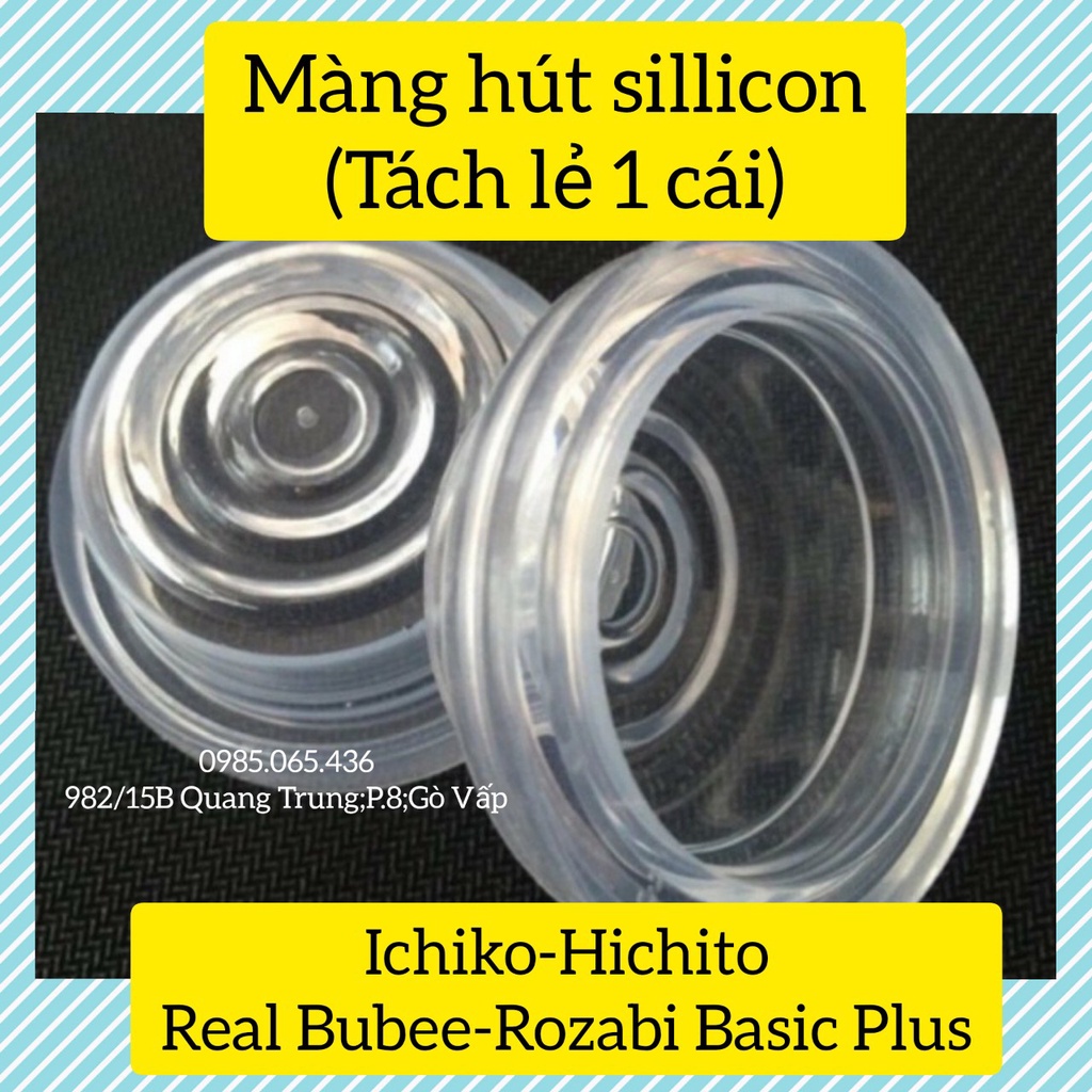 [Rozabi Basic Plus] Màng Hút Sillicon Cho Máy Hút Sữa Điện Đôi Rozabi Basic Plus(Lẻ 1 Cái)