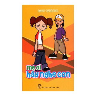Mẹ ơi hãy nghe con - Rosie Rushton