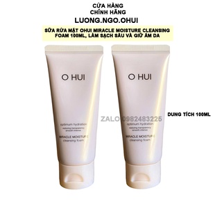 Sữa rửa mặt Ohui hồng Miracle Moisture Cleansing Foam dưỡng ẩm và chống lão hóa