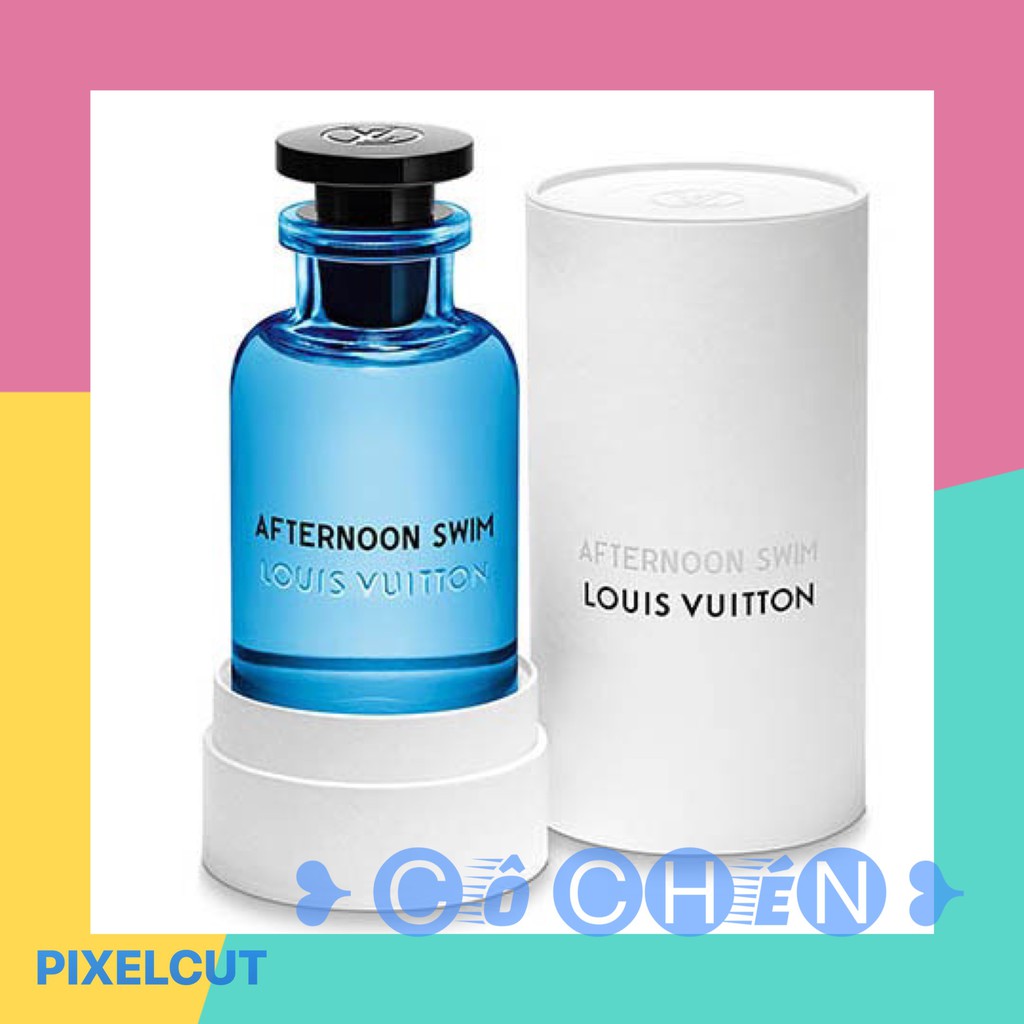 ❥🅒ô 🅒🅗é🅝❥ Nước Hoa Unisex Louis Vuitton LV Afternoon Swim 10ml