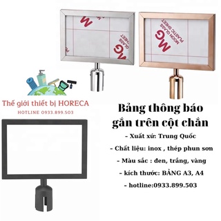 BẢNG THÔNG BÁO, CHỈ DẪN,THỰC ĐƠN....khổ A3, A4(dùng gắn trên cột chắn 2m-3m)