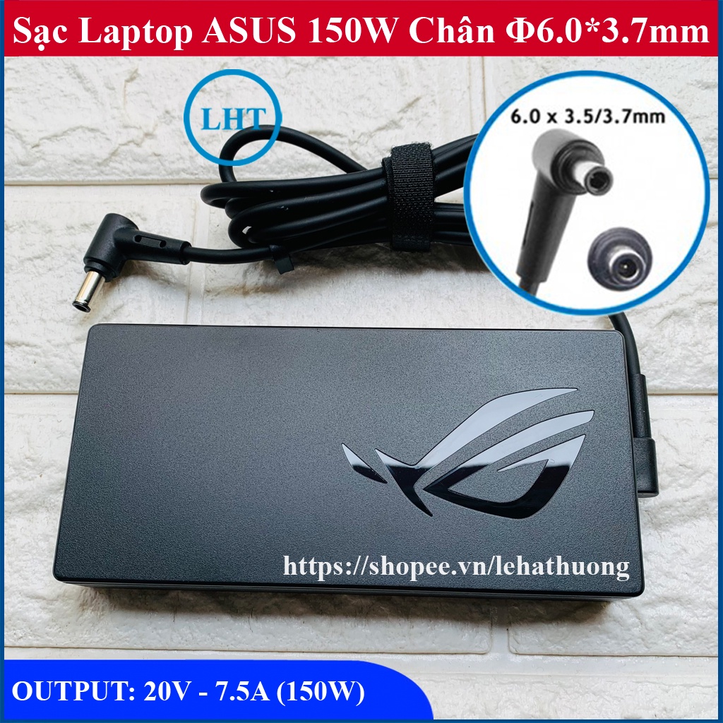 Sạc Laptop Asus 20V - 7.5A - 150W Chân kim 6.0*3.7mm