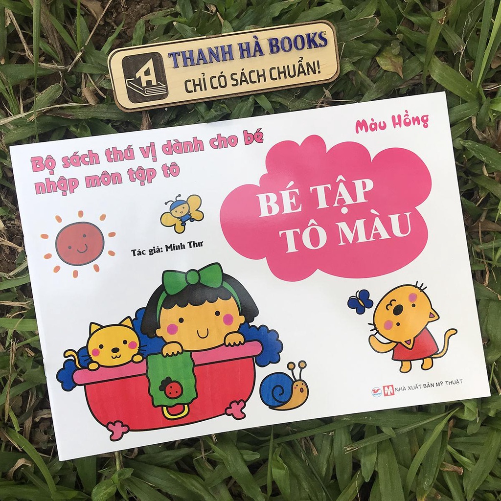 Bộ sách thú vị dành cho bé nhập môn tập tô: Bé Tập Tô Màu (6 quyển lẻ tùy chọn)