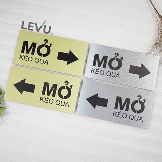 Bảng dán hướng dẫn đóng mở cửa bằng nhôm alu bạc xước LEVU-ALU03