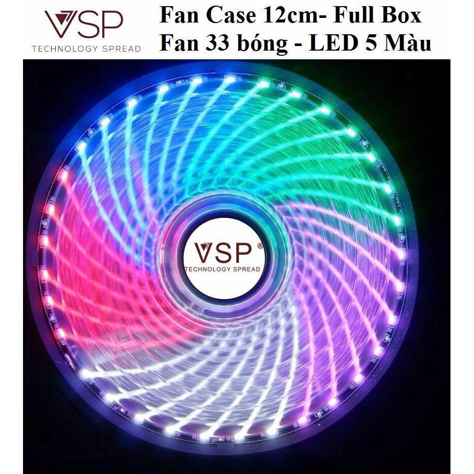 Fan Case 12cm-33 Bóng -LED 5 MÀU