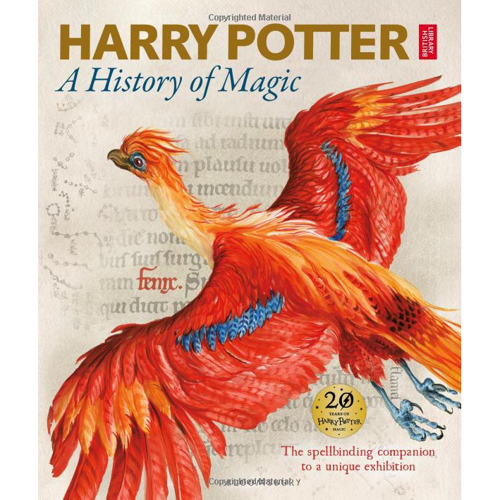 Truyện Ngoại văn: Harry Potter  (A HISTORY OF MAGIC: THE BOOK OF THE EXHIBITION)