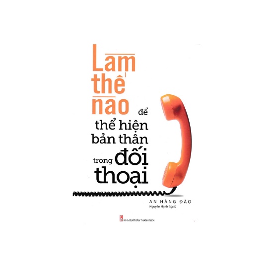 Sách -Làm Thế Nào Để Thể Hiện Bản Thân Trong Đối Thoại