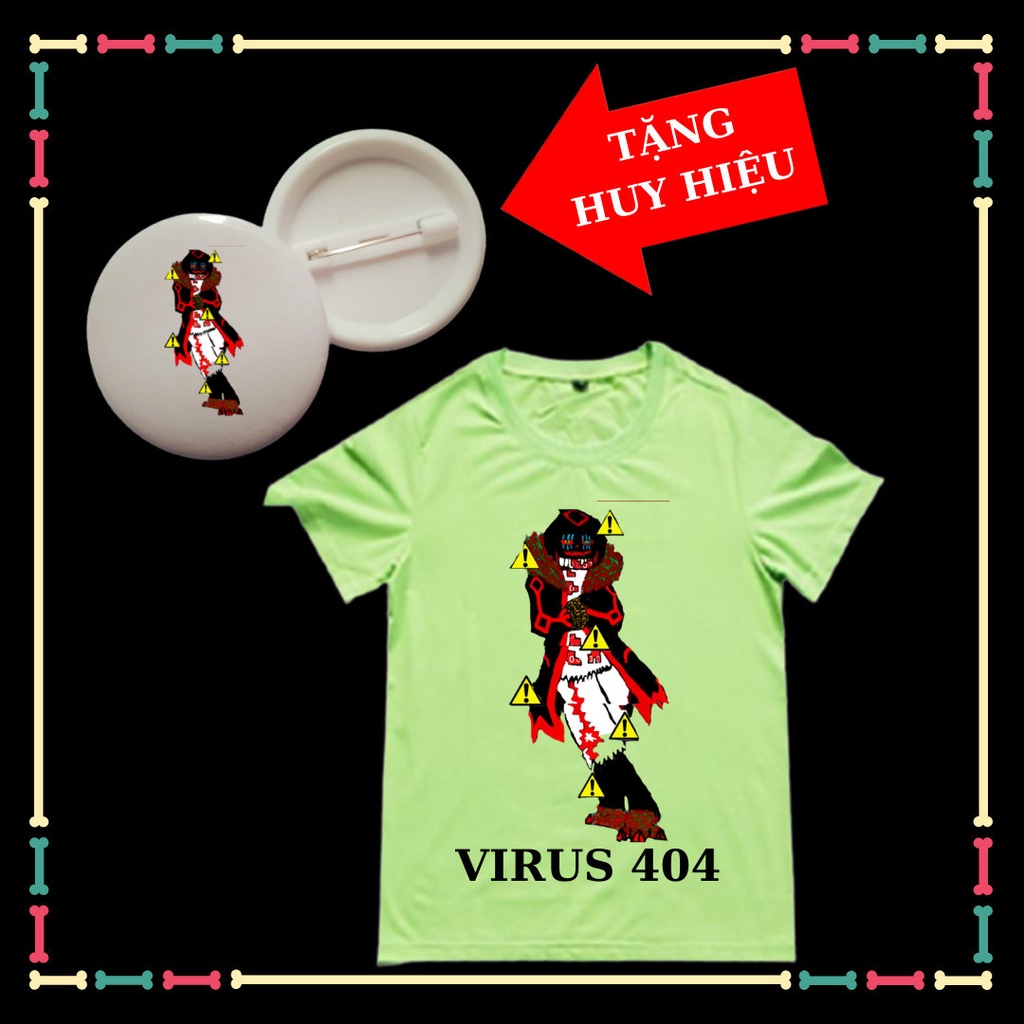 Áo thun trẻ em Virus 404 Sans siêu ngầu, đủ size áo, đủ màu sắc, kèm huy hiệu Virus Sans.