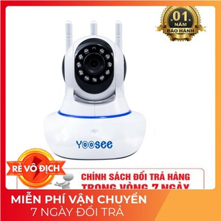[BH 1 Đổi 1] Camera WIFI Yoosee HD720P 3 Anten 720HD Siêu Nét 2019