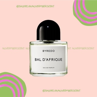 ❣ nước hoa dùng thử byredo bal d’afrique edp - ᴛᴇsᴛᴇʀ 5ᴍʟ/10ᴍʟ/20ᴍʟ