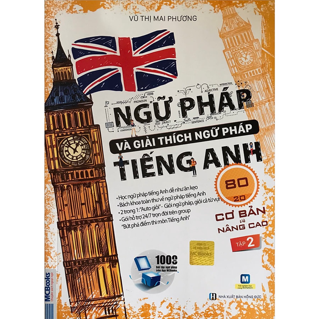 Sách - Ngữ Pháp Và Giải Thích Ngữ Pháp Tiếng Anh Cơ Bản Và Nâng Cao - Tập 2 - MCB