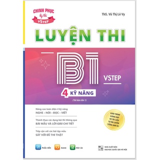 Hình ảnh Sách Luyện thi B1 Vstep 4 kỹ năng - Ôn thi chứng chỉ tiếng Anh B1 bậc 3 (bằng B1 tiếng Anh) theo Khung NLNN Việt Nam chính hãng