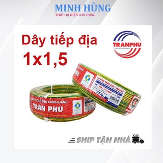 Dây điện trần phú - dây đơn tiếp địa 1x1,5 - minh hùng