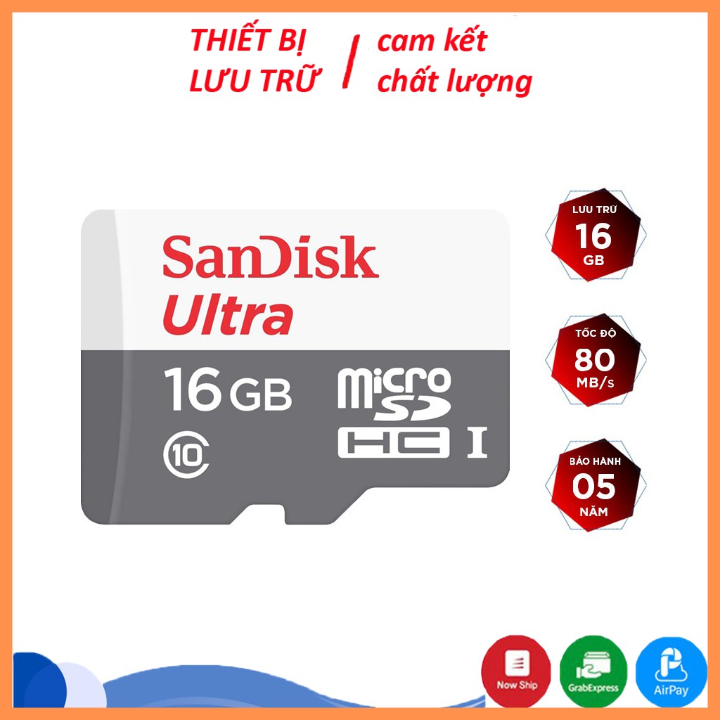 Thẻ nhớ Sandisk 16GB upto 80MB/s - Thẻ sandisk chuyên dụng cho Camera, Máy ảnh....| Bảo Hành 5 Năm