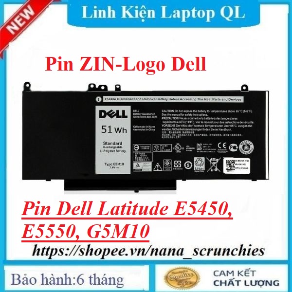 Pin Laptop Dell Latitude E5450, E5550, G5M10, 8V5GX, 08V5GX (7.4V-51Wh)