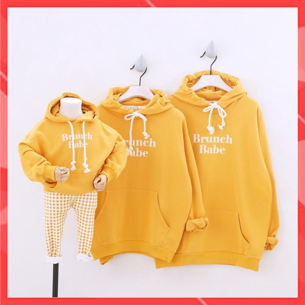 Áo Hoodie Gia Đình Familylove - Áo Hoodie Nón/Túi Brunch Babe Dễ Thương Chất Liệu Nỉ Da Cá Cao Cấp