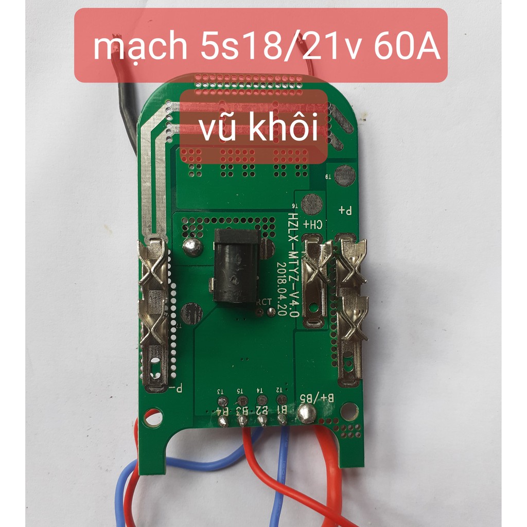 Mạch pin Makita 5s 18v/21v 60a