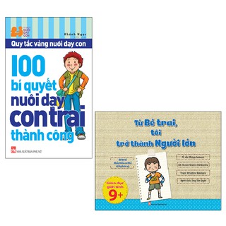 Sách Phụ Nữ - Combo 100 Bí Quyết Nuôi Dạy Con Trai Thành Công + Từ Bé Trai Tôi Trở Thành Người Lớn