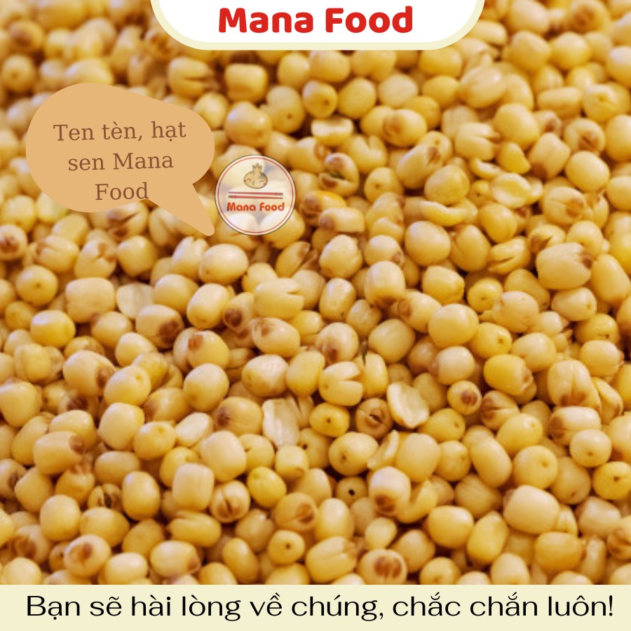 400G Hạt Sen Sấy Giòn Mana Food |  VSATTP - Hạt bùi thơm - Chất lượng