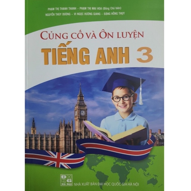 Sách: Củng Cố Và Ôn Luyện Tiếng Anh 3