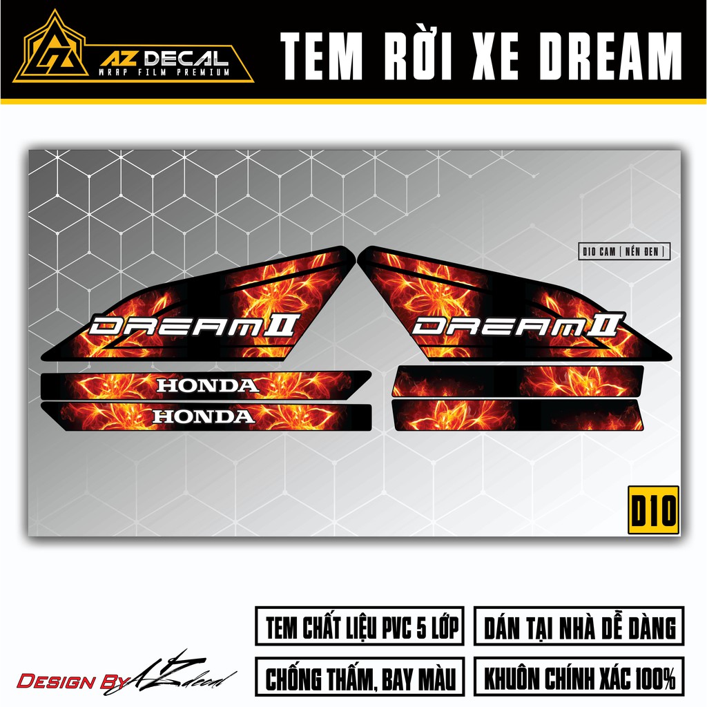 Tem Lửa Xe Máy Dream Việt &amp; Thái Các Dòng Thiết Kế | D10 | Decal Cao Cấp Dán Dream Chống Nước, Bền Màu