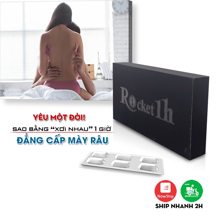Rocket 1H Hàng Chính Hãng (Vỉ 6 Viên) - Hỗ Trợ Tăng Cường Sinh Lý Nam Giới, Giúp Nàng Lên Đỉnh Mãnh Liệt Hơn