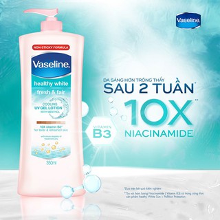 Sữa dưỡng thể Vasaline sáng da & ngăn ngừa lão hóa 350ml Healthy White Perfect 10 vitamin B3 fresh & air
