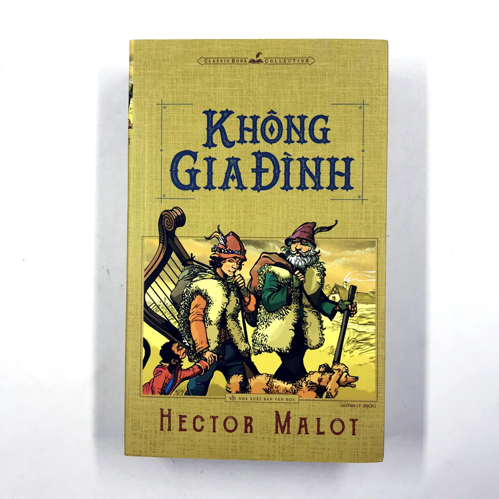 Sách: Classic Book Collection - Không Gia Đình (Hector Malot) - Những Câu Chuyện Chạm Đến Trái Tim