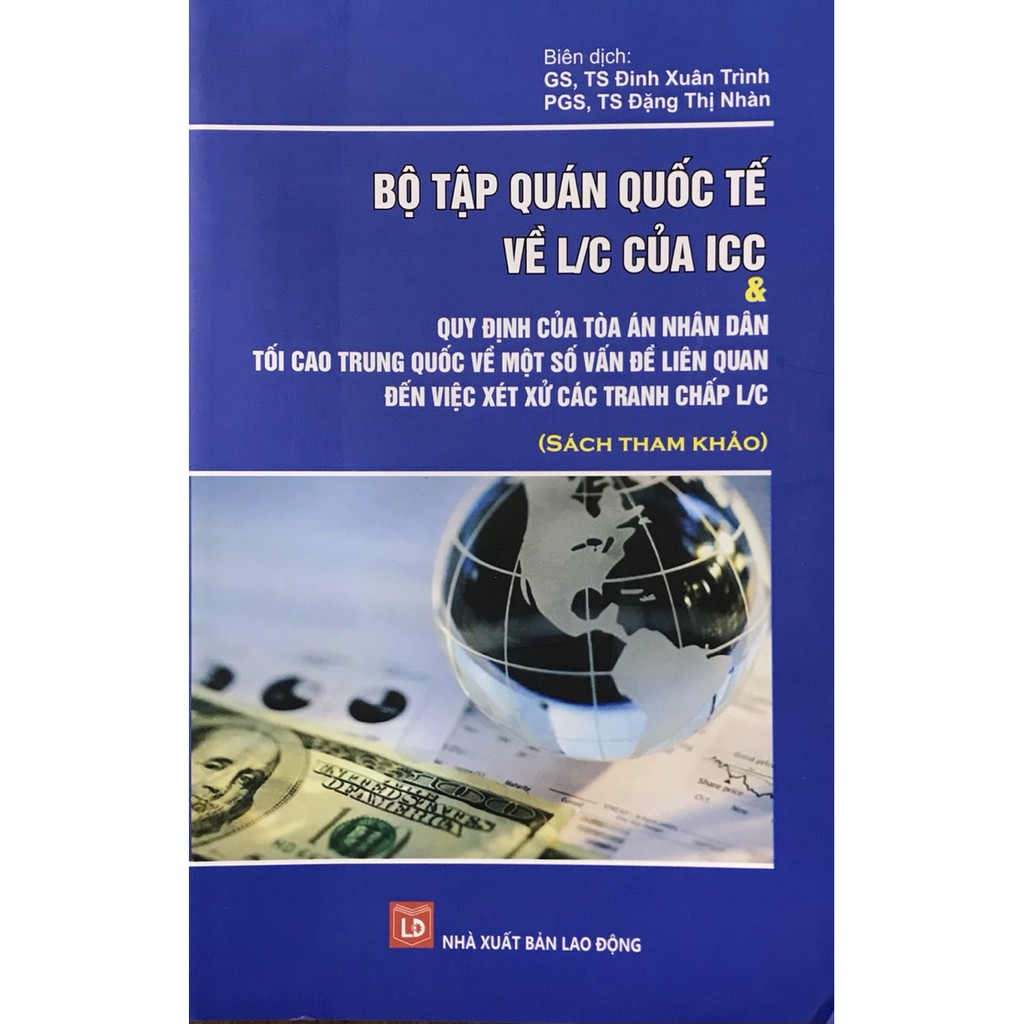 Sách -  Bộ Tập Quán Quốc Tế Về L/C Của ICC