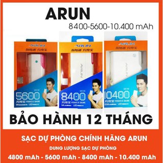 [CAO CẤP] Sạc Pin Dự Phòng ARUN Cao Cấp Full Mã 5600mH-8400mH-10.400mH-12.000mH - Bảo Hành 1 Năm