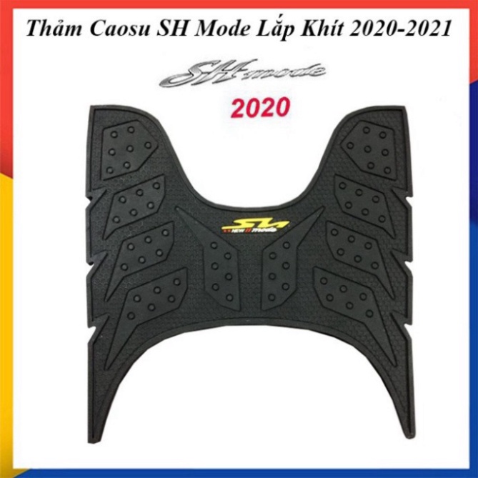 Thảm Để Chân Cao Su SH Mode 2020 - 2021 (mới)