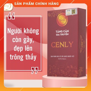 Tăng cân, thuốc tăng cân cenly hàng chính hãng