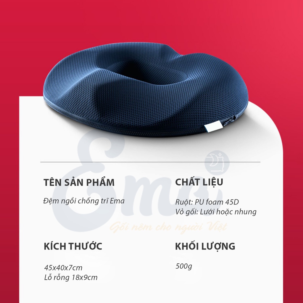 Đệm chống trĩ, đau xương cụt Ema - Giảm đau vùng trĩ, xương cụt cho dân văn phòng, lái xe