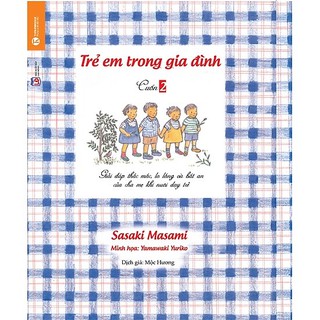 Sách - Combo Trẻ Em Trong Gia Đình (Trọn bộ 3 cuốn )