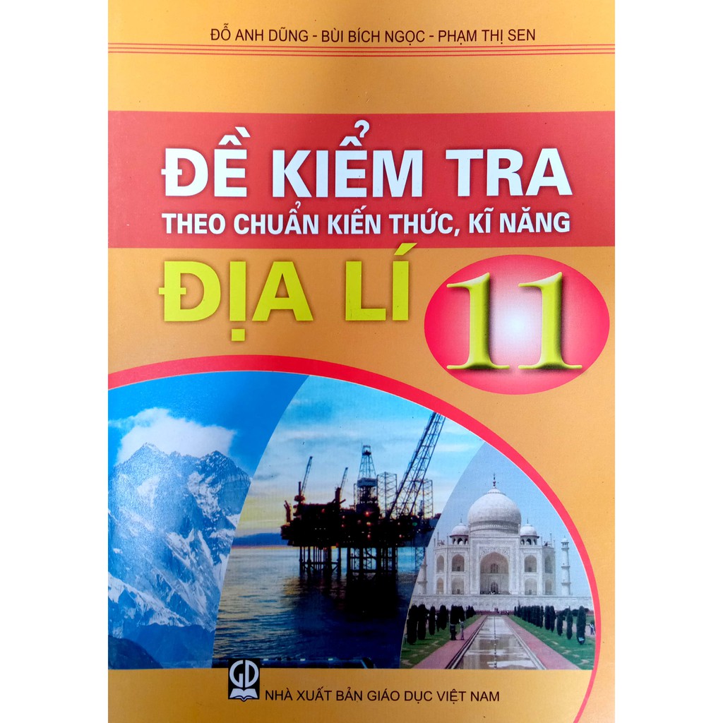 Sách - Đề kiểm tra Theo chuẩn kiến thức, kĩ năng - Địa Lí 11