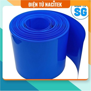 Màng co nhiệt pvc bọc pin cell 30 - 350mm / 1 mét