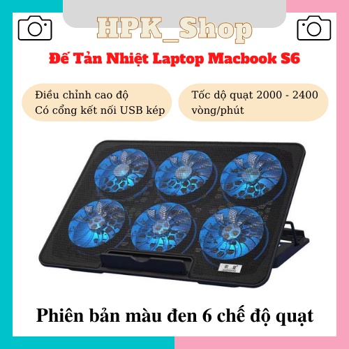 Đế Tản Nhiệt Laptop Macbook S6 - Quạt Đèn Led, Tùy Chỉnh Độ Cao, Chống Ồn