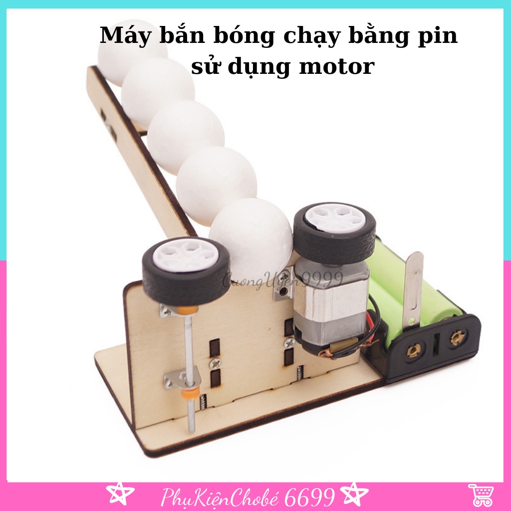 Đồ chơi sáng tạo STEM Máy bắn bóng chạy bằng pin có động cơ ,Đồ chơi DIY
