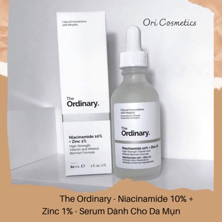 The Ordinary - Niacinamide 10% + Zinc 1% - Serum Dành Cho Da Mụn