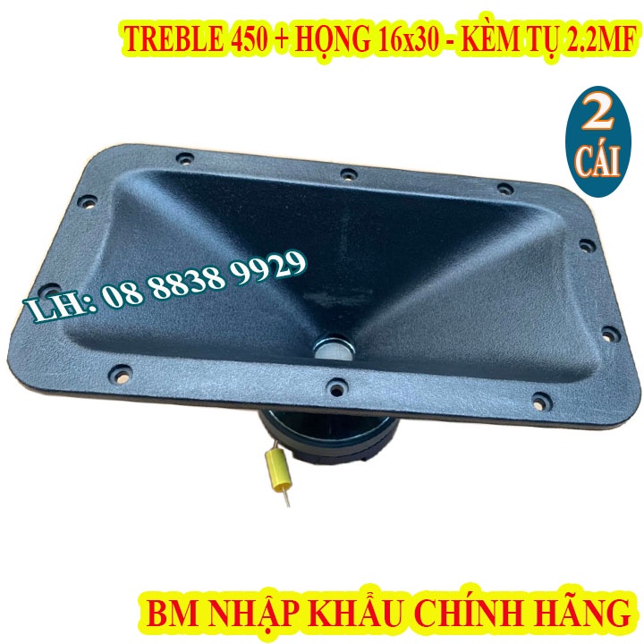 CẶP LOA TREBLE KÈN 450 BM CHÍNH HÃNG NHẬP KHẨU + HỌNG 16x30 + TỤ SỊN - GIÁ 2 CÁI