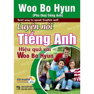 Luyện Nói Tiếng Anh Hiệu Quả Với Woo Bo Hyun
