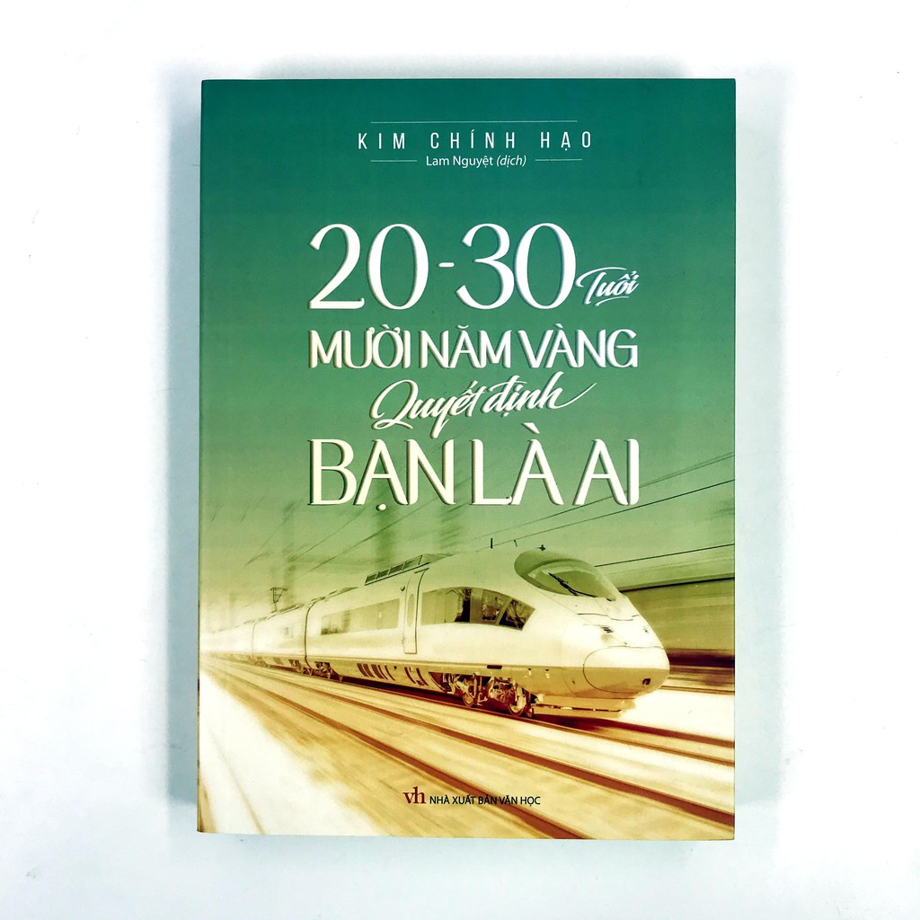 Sách - 20 - 30 Tuổi: Mười Năm Vàng Quyết Định Bạn Là Ai Tặng Kèm Bookmark